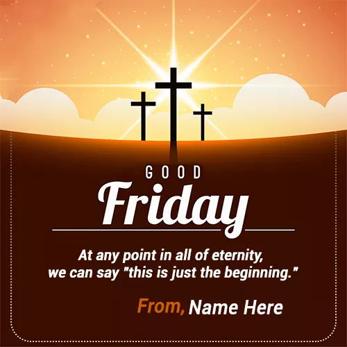 Good Friday Greetings Card 2019 With Name